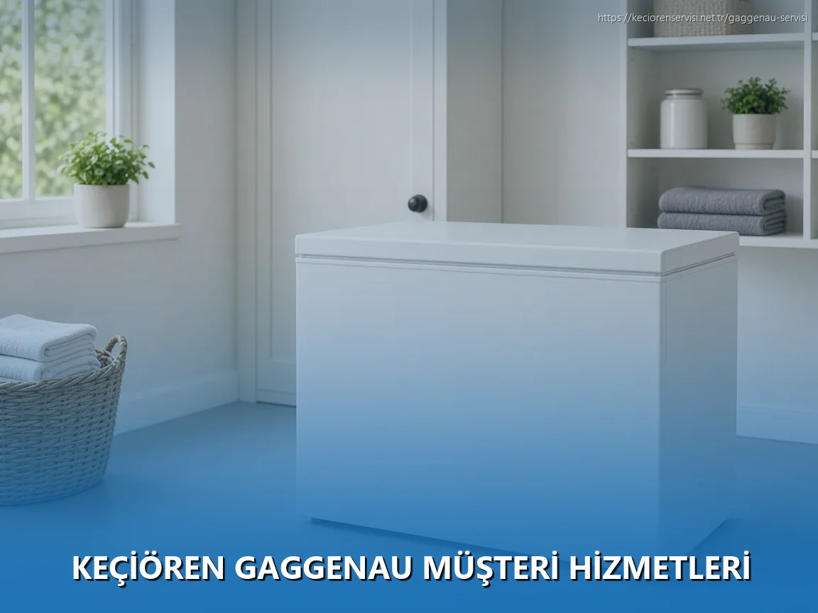 Keçiören Gaggenau Müşteri Hizmetleri